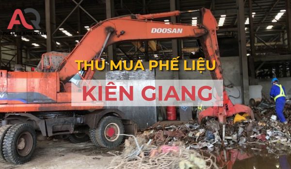 Thu mua phế liệu kiên giang