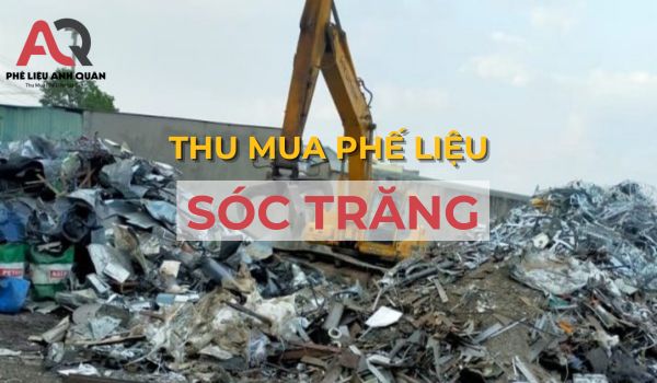 Thu mua phế liệu sóc trăng